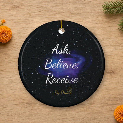 ask believe receive ceramic ornament cosmic law of attraction holiday decor