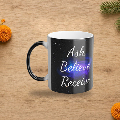 ask believe receive color changing galaxy mug