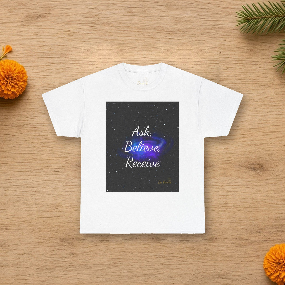 ask believe receive unisex tshirt