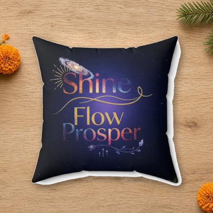shine flow prosper cosmic cushion
