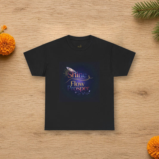 shine flow prosper cosmic tshirt