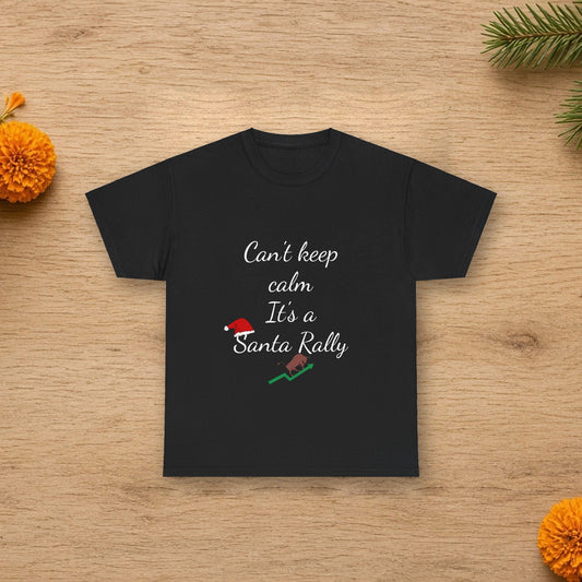 unisex tee cant keep calm santa rally stock market bullish