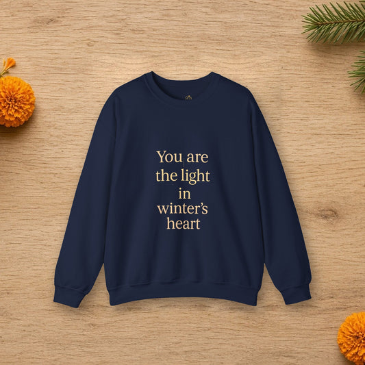 you are the light winter heart sweatshirt